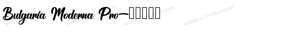 Bulgaria Moderna Pro字体转换